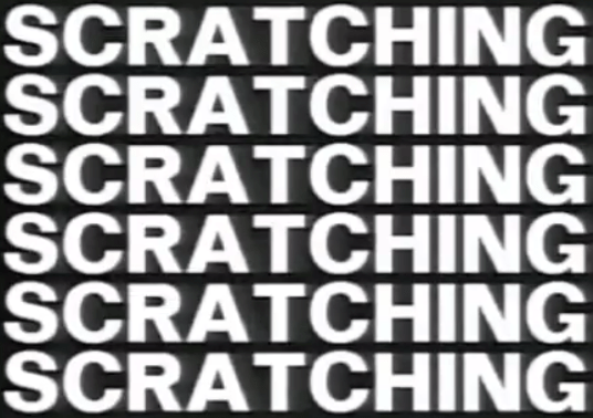 SCRATCHING